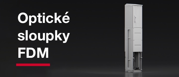 Sloupkové rozvaděče pro distribuci optické sítě